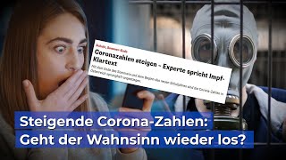 Steigende CoronaZahlen Geht der Wahnsinn wieder los [upl. by Elmo]