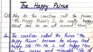 The Happy Prince Class 9 Question Answers Class 9 English Chapter 6 Question Answer NCERT [upl. by Kcirdorb]