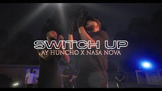 Ay Huncho x NASA NOVA  Switch Up Official Music Video [upl. by Shanta944]