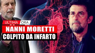 Nanni Moretti COLPITO DA INFARTO IL VIDEO DALL’OSPEDALE METTE I BRIVIDI… ECCO COME STA [upl. by Eggett]