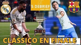 Le 5 infos Real Madrid  Classico en finale Supercopa Espagne  Carvajal fête ses 32ans  Lunin n°1 [upl. by Bord]