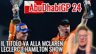 MCLAREN IL COSTRUTTORI E TUO HAMILTON LECLERC RIMONTA SHOW  Abu DhabiGP 2024 [upl. by Atiras]