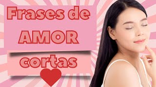 Frases de amor cortas bonitas para dedicar a tu noviao [upl. by Arlan]