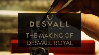 The making of Desvall Royal [upl. by Elletnohs579]