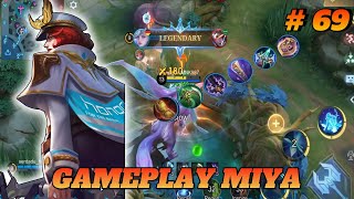 Mobile Legends Gameplay  Miya 69 [upl. by Narton941]