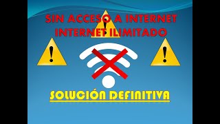 Conectado Pero Sin Acceso A Internet YA PROBASTE TODO Y NO FUNCIONA SOLUCIÓN DEFINITIVA [upl. by Henigman690]