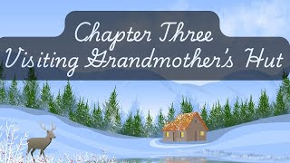 Heidi Chapter Three  Visiting Grandmothers Hut [upl. by Shanon470]