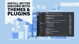 HOWTO  INSTALL BETTER DISCORD WITH THEMES amp PLUGINS  ENGLISH [upl. by O'Conner]