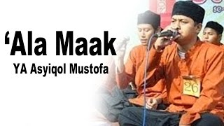 Ala Maak Ya Asyiqol Mustofah kualitas AUDIO HD [upl. by Carew837]