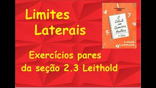 Cálculo I  Limites Laterais Exercícios Pares da seção 23 Leithold [upl. by Ahtaela]