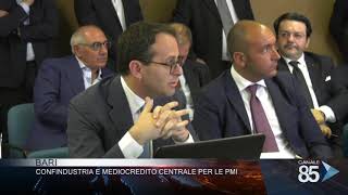 23 luglio 2019 Bari Confindustria e mediocredito centrale per le pmi [upl. by Ramon]