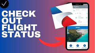 How to check out a flight status in the American Airlines app [upl. by Anirehtac]