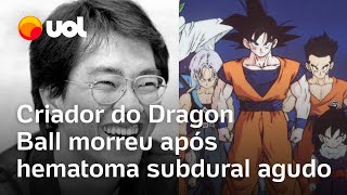 Akira Toriyama criador do Dragon Ball morreu após hematoma subdural agudo funeral já aconteceu [upl. by Pitt987]