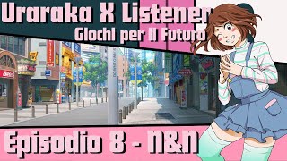 Uraraka X Listener  Giochi per il Futuro  Episodio 8  POV ASMR ITA  NampN [upl. by Esinaej205]