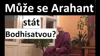 Může se Arahant stát bódhisattvou [upl. by Glynda]