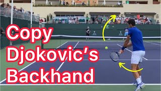 3 Things To Learn From The Djokovic Backhand Incredible Tennis Technique [upl. by Enilauqcaj995]