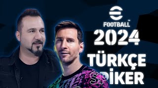 TÜRKÇE SPİKERLİ PES 2024 SeseGel  E FOOTBALL 2024 [upl. by Anaiviv]