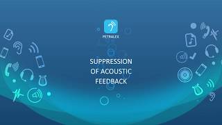 Petralex App Suppression of acoustic feedback [upl. by Ruenhcs401]