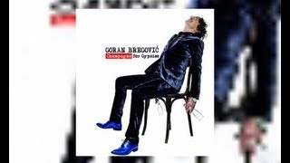 Goran Bregovic  Omule feat Florin Salam  Audio 2012 HD [upl. by Dhumma]