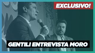 Danilo Gentili entrevista Sergio Moro [upl. by Ella]