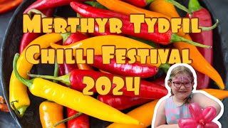 Merthyr Chilli festival 2024 🌶️ [upl. by Haidebez]