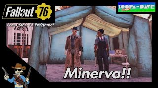 Minerva Sales Fallout 76 [upl. by Okihcim467]