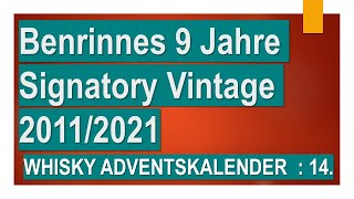 BENRINNES 9 Jahre 20112021 Whisky Adventskalender 14 Türchen Whisky Review Tasting Video [upl. by Tyrone]