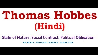 Political Philosophy of Hobbes Social Contract and political Obligation [upl. by Aneris]