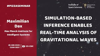 Maximilian Dax  Simulationbased inference enables realtime analysis of gravitational waves [upl. by Cornew]