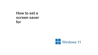 how to change your screensaver in windows 11  in 1 minute [upl. by Crawley395]