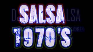 SALSA 1970´S  4  SALSA AÑOS 70  SALSA PARA COLECCIONISTAS [upl. by Brenk663]