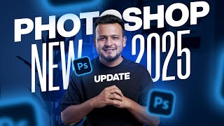 Adobe Photoshop 2025 NEW FEATURES You Wont Believe  हिंदी [upl. by Rap]