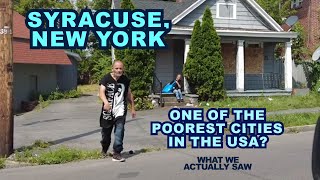 SYRACUSE New York One Of The POOREST Cities In The USA What We Actually Saw [upl. by Haran]