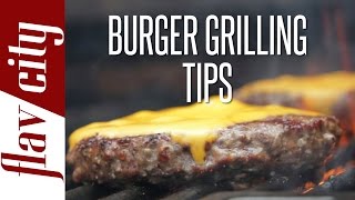 How To Grill The Perfect Burger  FlavCity with Bobby [upl. by Herwin212]