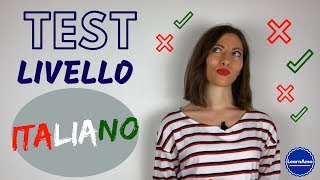 Test di GRAMMATICA italiana  Che livello hai  Italian GRAMMAR Test  Whats Your Level [upl. by Renmus870]