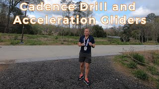 Cadence Drill and AccelerationGliders Explained [upl. by Stralka]