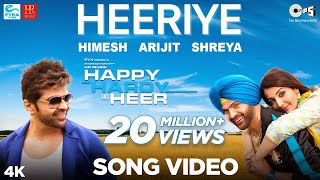 Heeriye Official Song Happy Hardy And Heer  Himesh Reshammiya Arijit Singh Shreya Ghoshal Sonia [upl. by Ayidah]