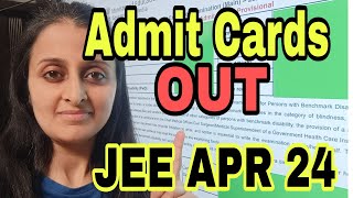 ADMIT CARDS OUT  JEE APRIL 2024  IMPORTANT GUIDELINES  LINK IN DESCRIPTION jee2024 jee [upl. by Ricker]