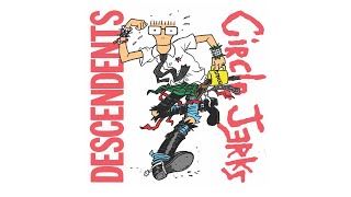 You Got Your Descendents In My Circle Jerks EP 2024 [upl. by Oirazan288]