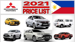 MITSUBISHI PRICE LIST IN PHILIPPINES 2021 [upl. by Bourn]