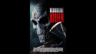 BLOODLINE KILLER Official Trailer 2024 [upl. by Niveg642]