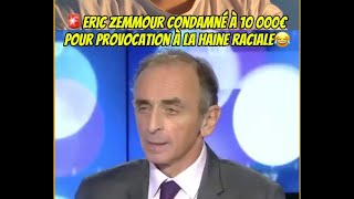 🚨zemmour Condamné Pour Haine Raciale🚨info cnews macron bardella lepen politique praud [upl. by Trow140]