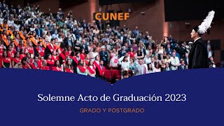 Solemne Acto de Graduación CUNEF 2023 [upl. by Ahsitahs]