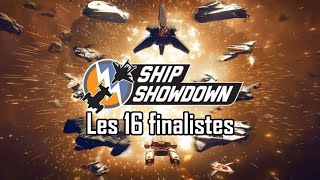 Les 16 finalistes du Ship Showdown 2024  Free Fly [upl. by Noni]