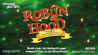 Robin Hood  The Riverfront Pantomime 2022  23 [upl. by Ahl]