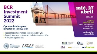 🌐BCR Investment Summit 2022 – Oportunidades para invertir en innovación [upl. by Aros624]