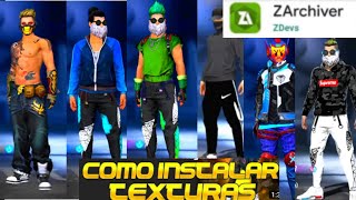 COMO INSTALAR TEXTURAS FREE FIRE CON ZARCHIVER  facil sencillo y rapido [upl. by Sansbury]