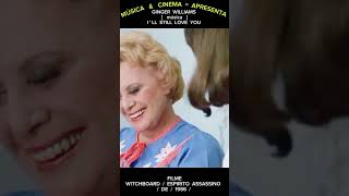 GINGER WILLIAMS  MÚSICA  I  LL STILL LOVE YOU  FILME WITCHBOARD  ESPIRITO ASSASSINO1986 [upl. by Bonucci]