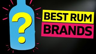 BEGINNERS What are the Best RUM BRANDS you should buy [upl. by Erminie]