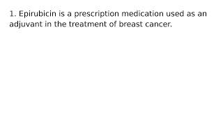 Epirubicin drug medication uses medical words terms dictionary meanings definitions [upl. by Norej]